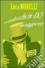 Scarabocchi in do maggiore libro