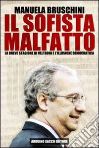 Il sofista malfatto