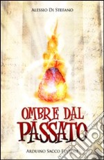 Ombre dal passato libro