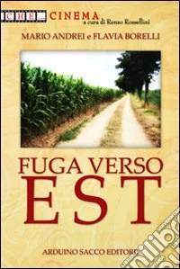 Fuga verso est