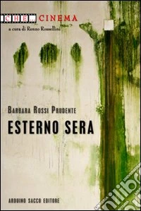 Esterno sera