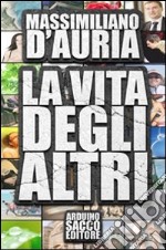 La vita degli altri libro