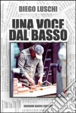 Una voce dal basso