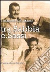 Tra sabbia e sassi libro