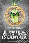 Il mistero della fiera incantata libro