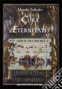 Cura Æternitatis