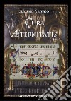 Cura Æternitatis libro