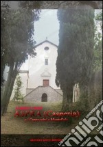 Aspra (Casperia) e i cappuccini e Montefiolo libro