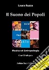 Il suono dei popoli. Con CD Audio libro