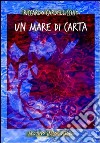 Un mare di carta libro