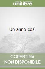 Un anno così libro