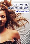 Un inverno a Klamath Falls libro