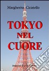 Tokyo nel cuore libro