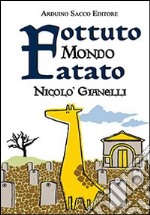 Fottuto mondo fatato libro