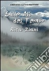 Sulle ali del tempo libro