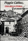 Poggio Catino, una bella storia libro