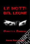 Le notti del leone libro