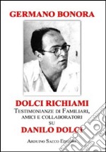 Dolci richiami libro