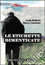 Le etichette dimenticate