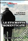 Le etichette dimenticate libro