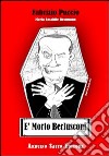 È morto Berlusconi libro