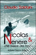 Nicolas e Venere che nasce dal mare libro