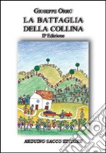 La battaglia della collina