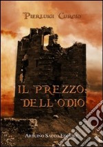 Il prezzo dell'odio libro