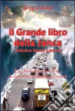 Il grande libro della Janca libro