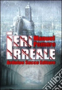 Ieri irreale