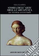 Storia dell'arte della cartapesta libro