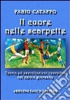 Il cuore nelle scarpette libro