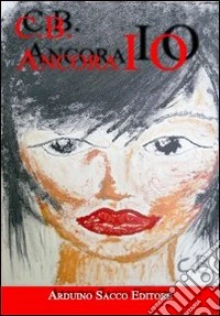 Ancora io