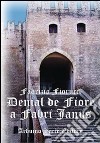 Denial de Fiore. A Fabri janus libro