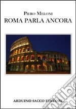 Roma parla ancora libro