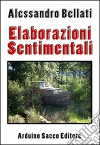 Elaborazioni sentimentali