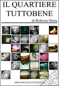 Il quartiere Tuttobene