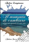 Il momento di cambiare libro