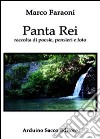 Panta rei libro di Faraoni Marco