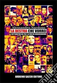La destra che vorrei