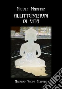 Allitterazioni di vita libro