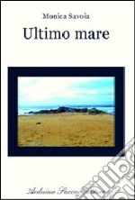 Ultimo mare libro