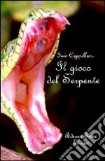 Il gioco del serpente libro