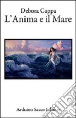 L'anima e il mare libro