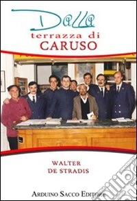 Dalla terrazza di Caruso