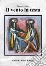 Il vento in testa