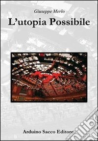 L'utopia possibile