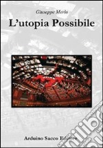 L'utopia possibile