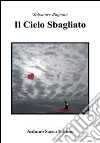 Il cielo sbagliato libro