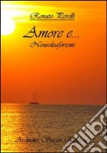 Amore e... nonsoloaforismi libro